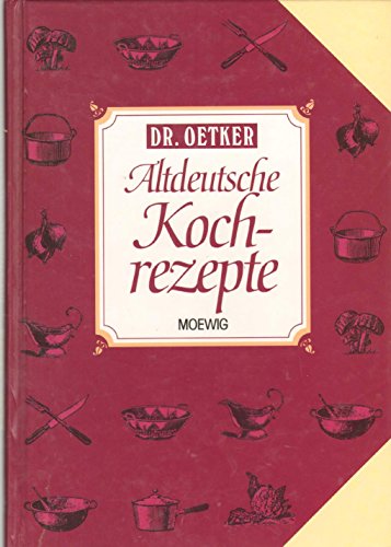 Altdeutsche Kochrezepte